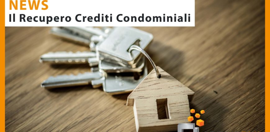 Il recupero crediti condominiali