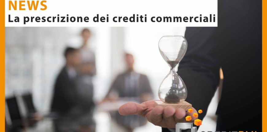 La prescrizione dei crediti commerciali