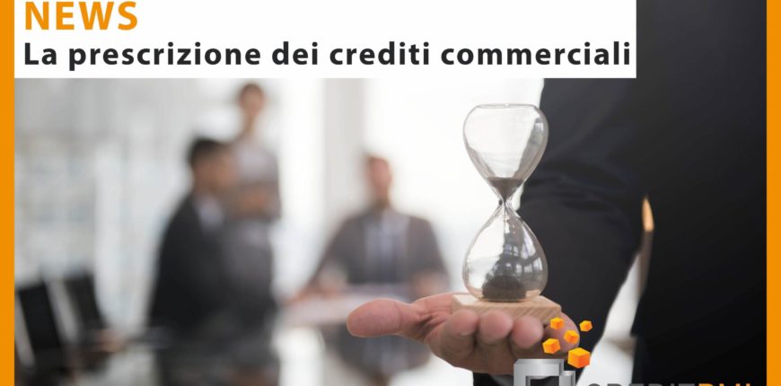 La prescrizione dei crediti commerciali