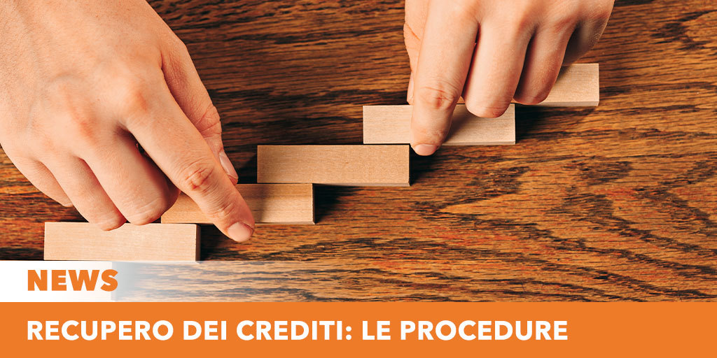 Recupero dei crediti: le procedure