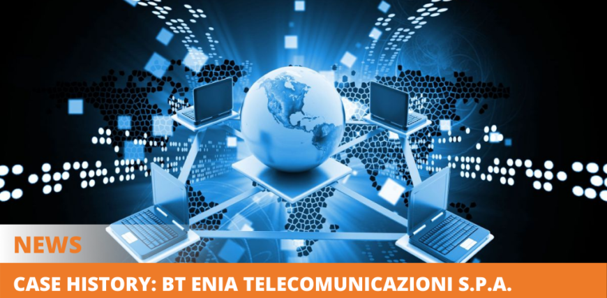 Case history: BT Enia Telecomunicazioni S.p.A.