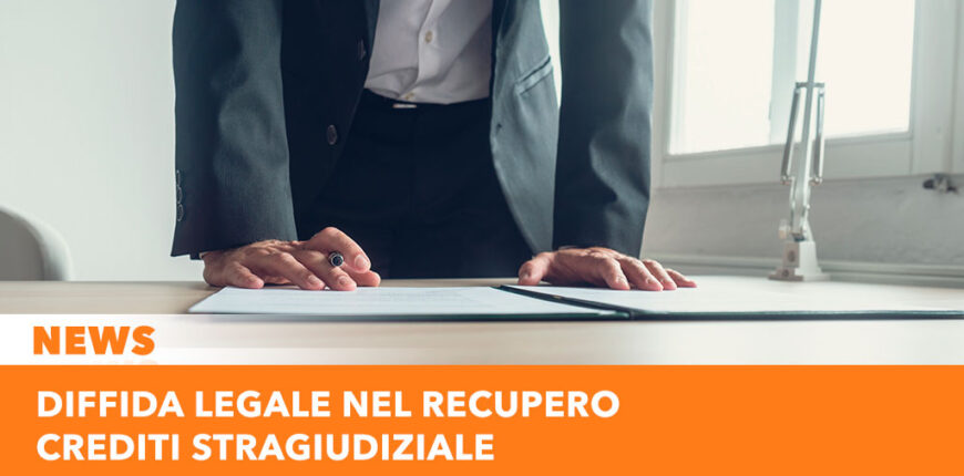 Diffida legale nel recupero crediti stragiudiziale