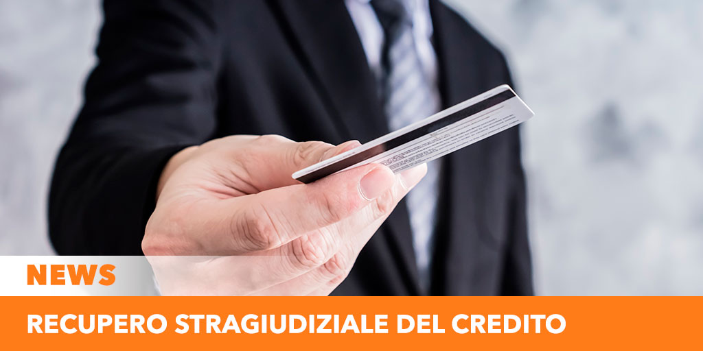 Recupero stragiudiziale del credito