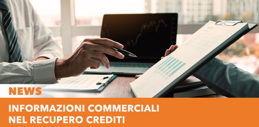 Informazioni commerciali nel recupero crediti