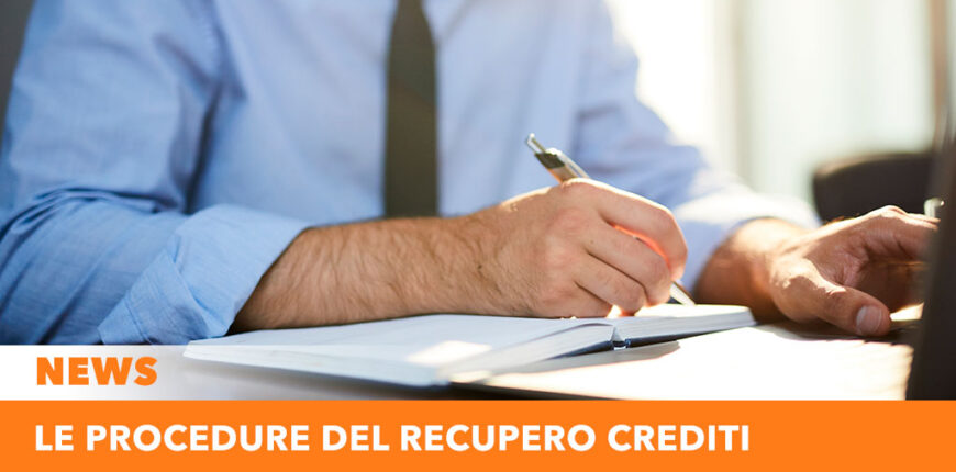 Le procedure del recupero crediti