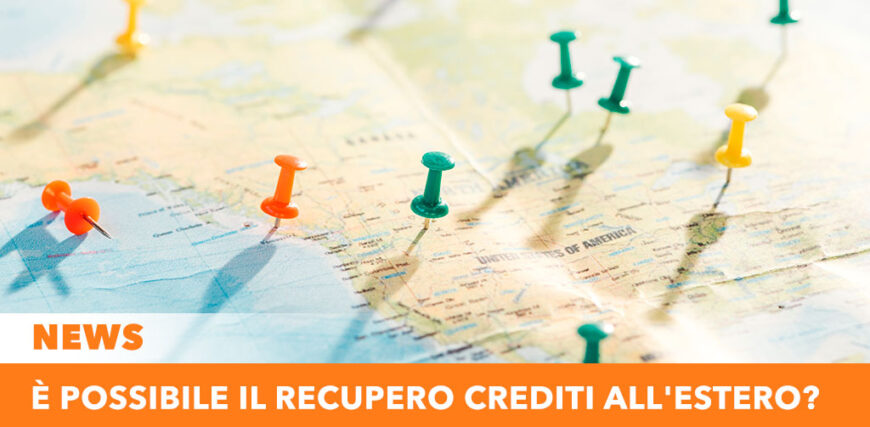 E' possibile il recupero crediti all'estero?