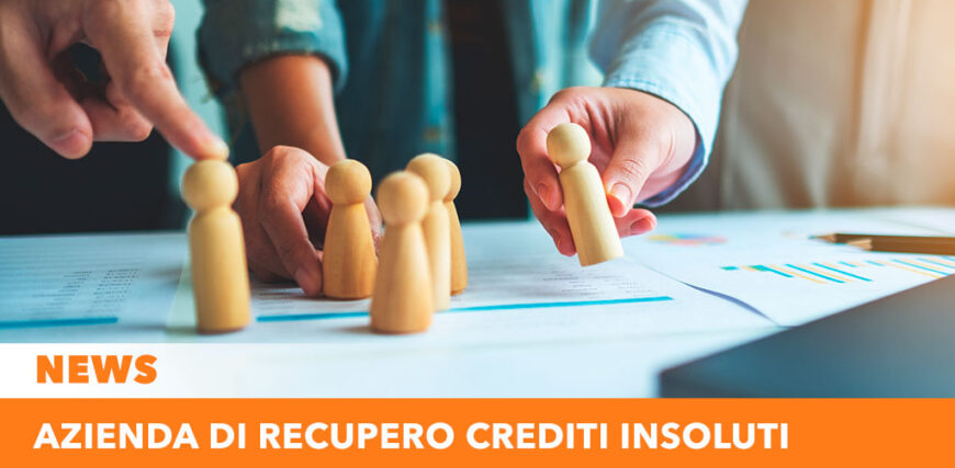 Azienda di recupero crediti insoluti